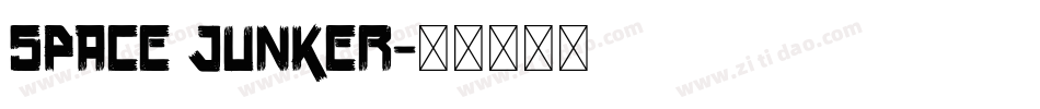 Space Junker字体转换